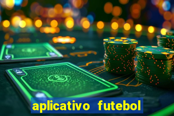 aplicativo futebol da hora 3.3